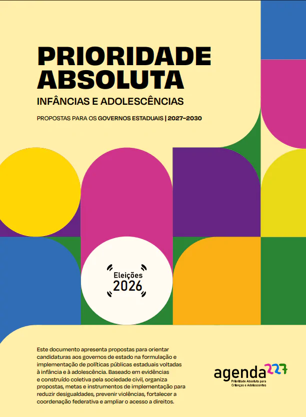 Capa do documento: Prioridade absoluta — Infâncias e Adolescências · Eleições 2026 · Governos Estaduais